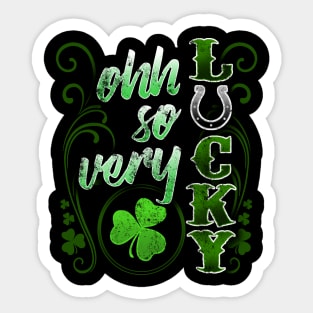 Ohh So Very Lucky St Patricks Day Shamrocks Horseshoe Sticker